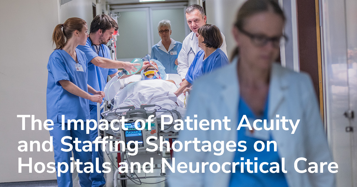 The Impact of Patient Acuity and Staffing Shortages on Hospitals and ...