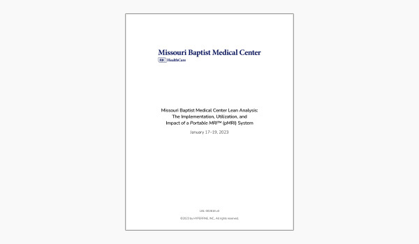 Missouri Baptist Medical Center Lean Analysis: The Implementation, Utilization, and Impact of a Portable MRI (pMRI) System